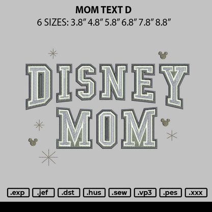 Mom Text D Embroidery File 6 sizes