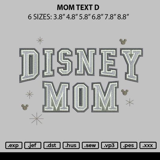 Mom Text D Embroidery File 6 sizes
