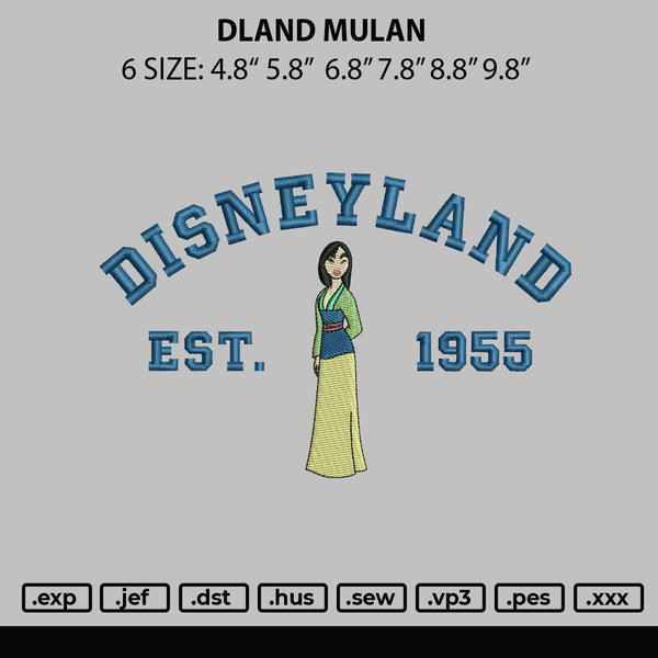 Dland Mulan Embroidery File 6 sizes