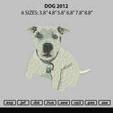 Dog 2012 Embroidery File 6 sizes