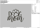 Dogmom0503 Embroidery File 6 sizes