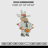 Doug Dimmadome Embroidery File 4 sizes