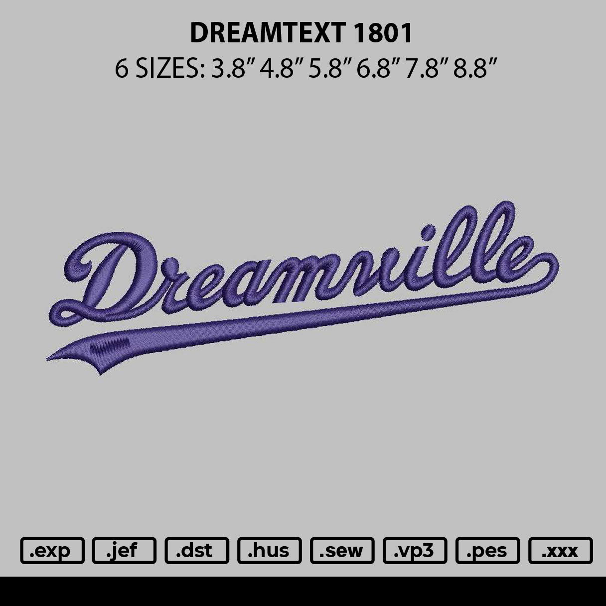 Dreamtext 1801 Embroidery File 6 sizes