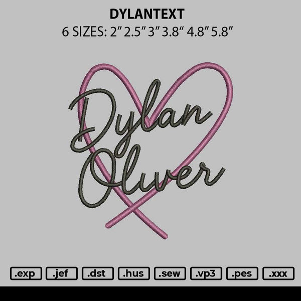 Dylantext Embroidery File 6 sizes