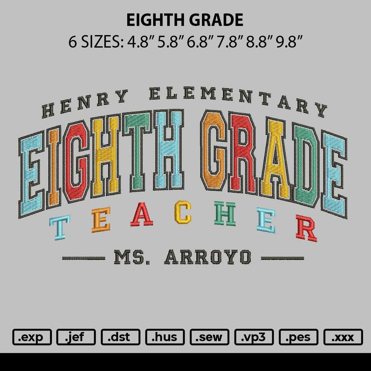 Eighth Grade Embroidery Machine Design 6 sizes