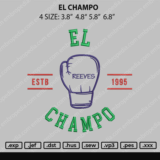 El Champo Embroidery File 4 size