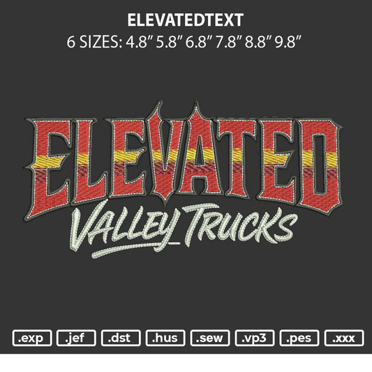Elevatedtext Embroidery File 6 sizes
