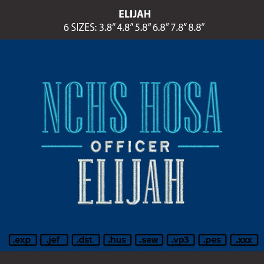 Elijah Embroidery Machine Design File 6 sizes