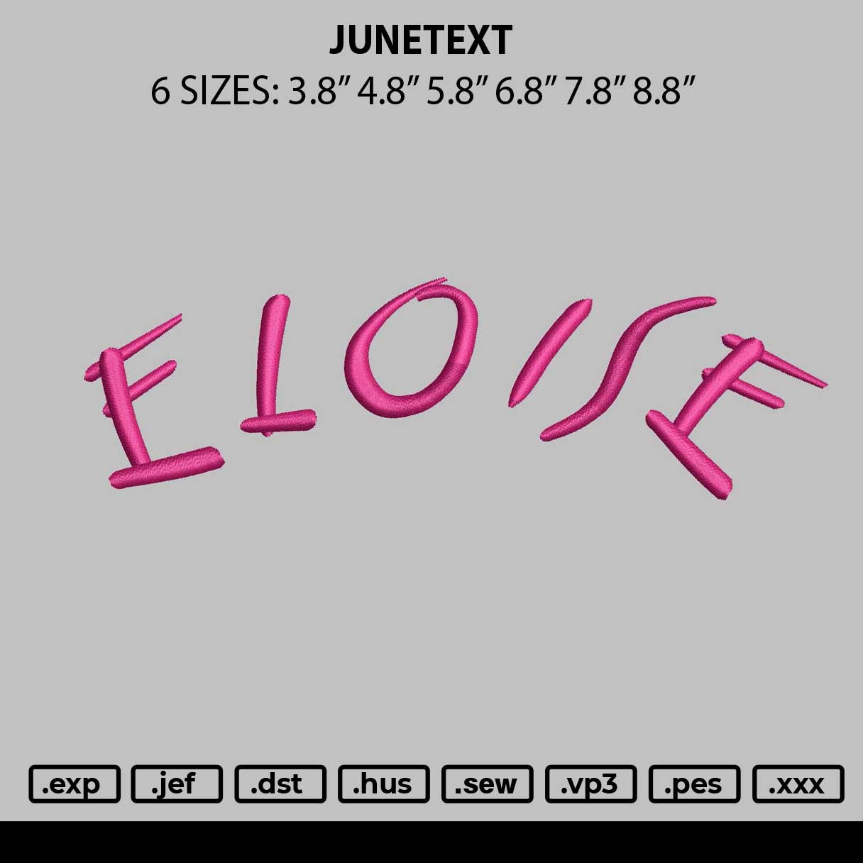 Junetext Embroidery File 6 sizes