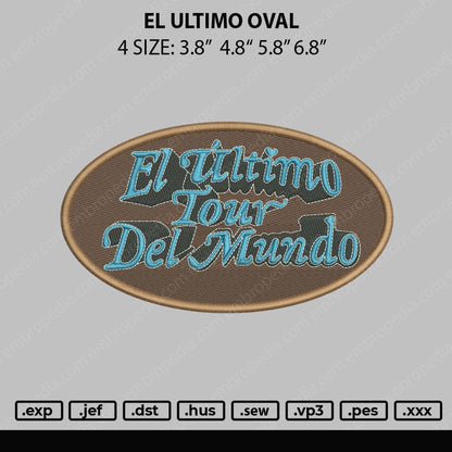 El Ultimo Oval Embroidery File 4 size