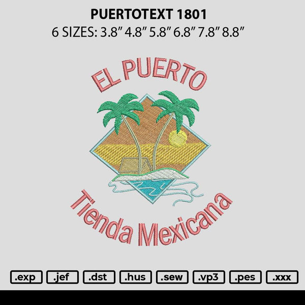 Puertotext 1801 Embroidery File 6 sizes