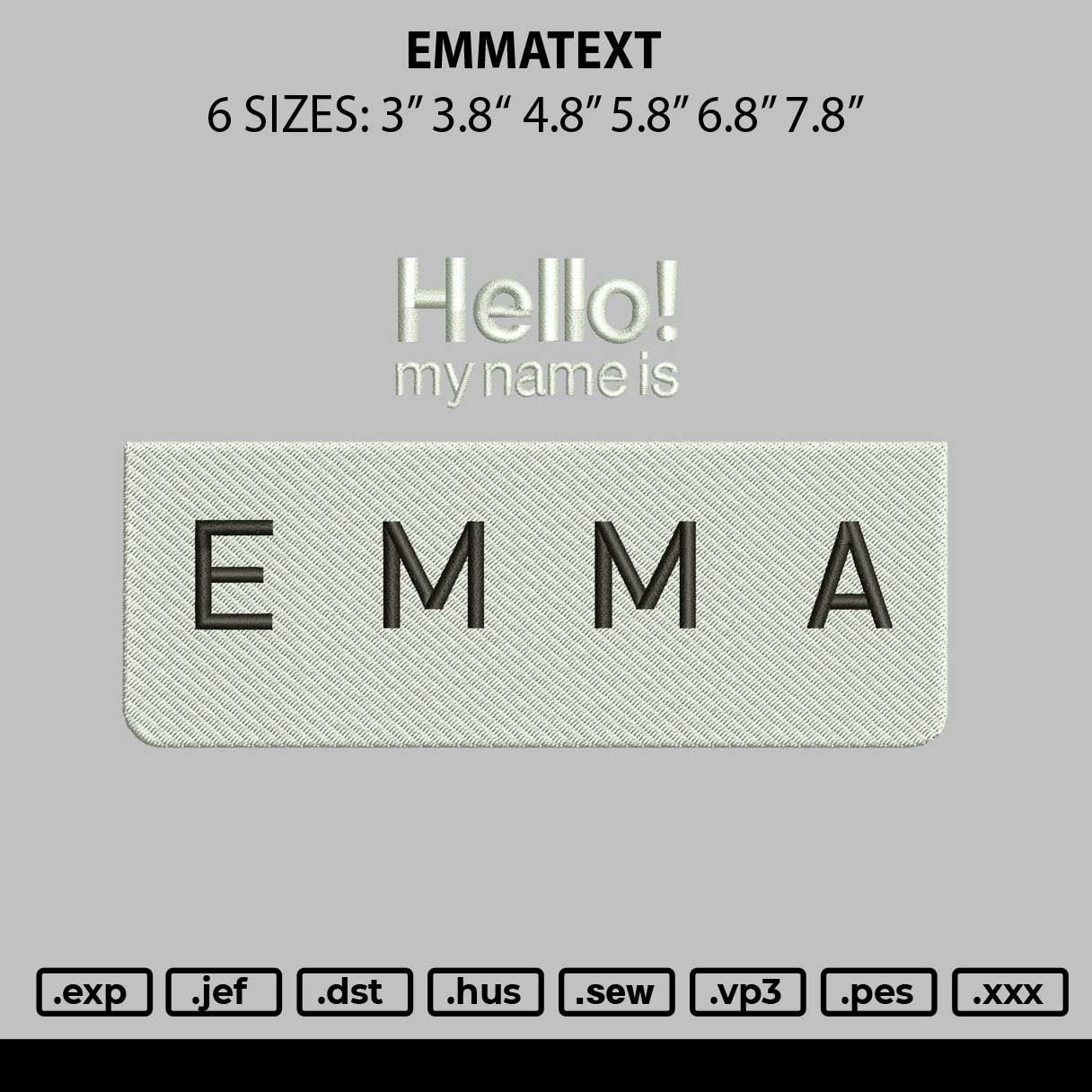 Emmatext Embroidery File 6 sizes
