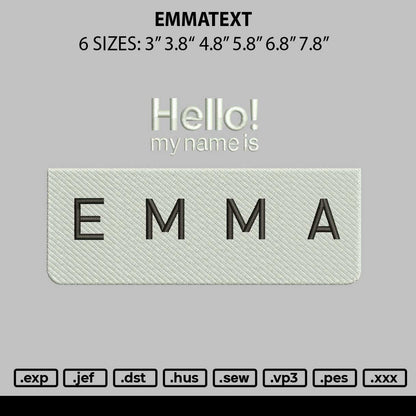 Emmatext Embroidery File 6 sizes