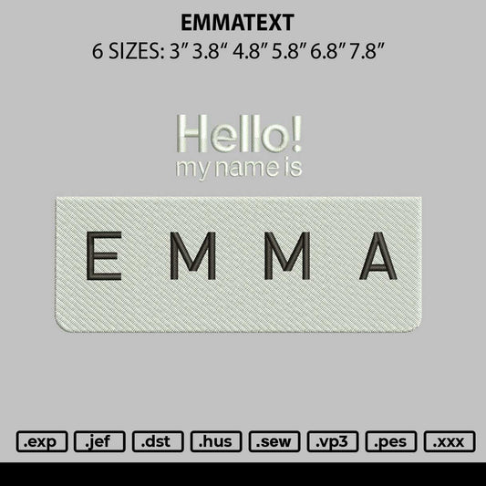Emmatext Embroidery File 6 sizes