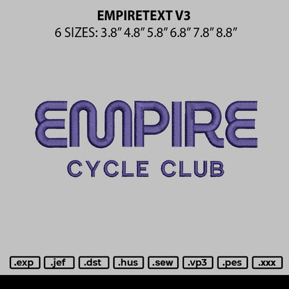 Empiretext V3 Embroidery File 6 sizes
