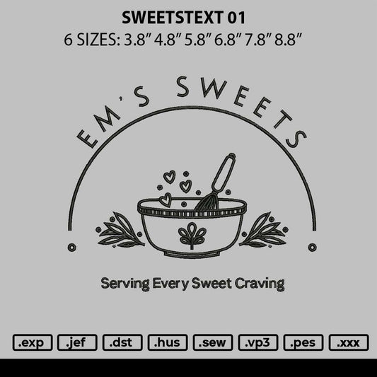 Sweetstext 01 Embroidery File 6 sizes