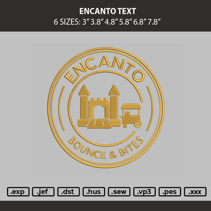 Encanto Text Embroidery Machine Design File 6 sizes