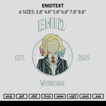 Enidtext Embroidery File 6 sizes
