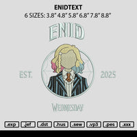 Enidtext Embroidery File 6 sizes