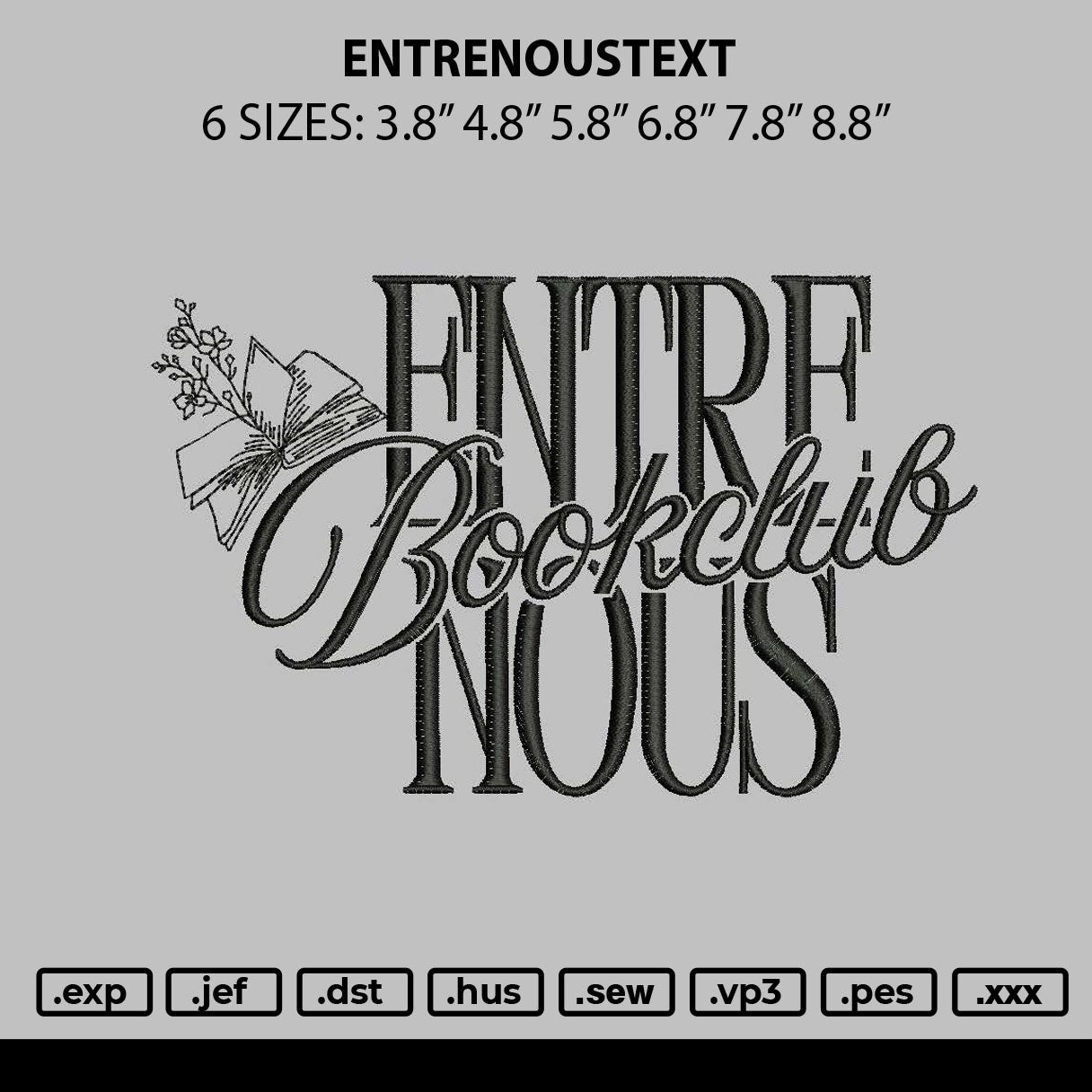 Enternoustext Embroidery File 6 sizes
