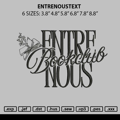 Enternoustext Embroidery File 6 sizes