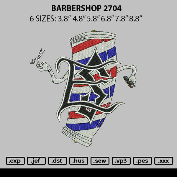 Barbershop 2704 Embroidery File 6 sizes