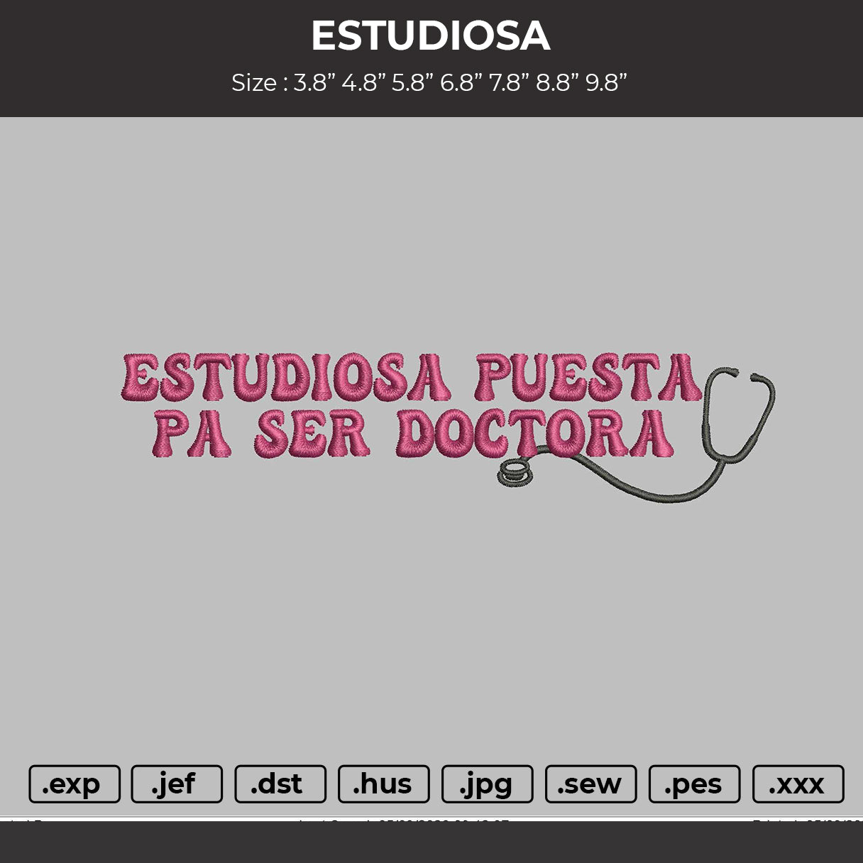 ESTUDIOSA Embroidery File 6 sizes