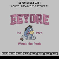 Eeyoretext 0311 Embroidery File 6 sizes