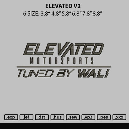 Elevated V2 Embroidery File 6 sizes