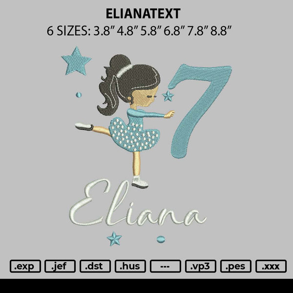 Elianatext Embroidery File 6 sizes