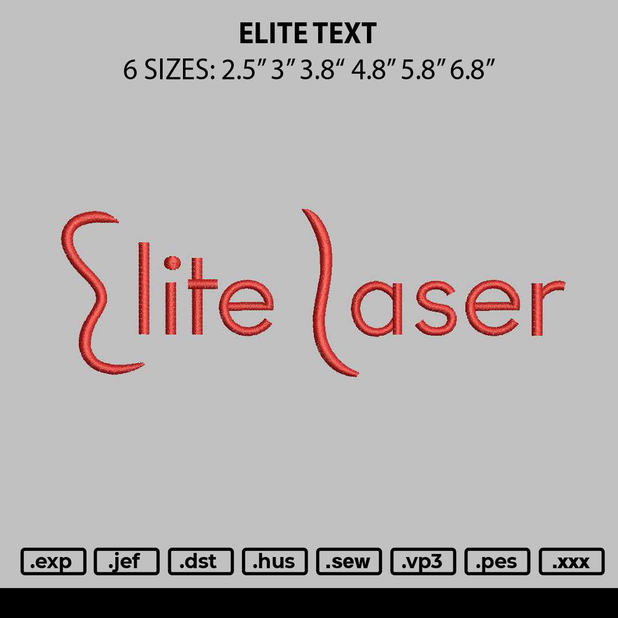Elite text Embroidery File 6 sizes