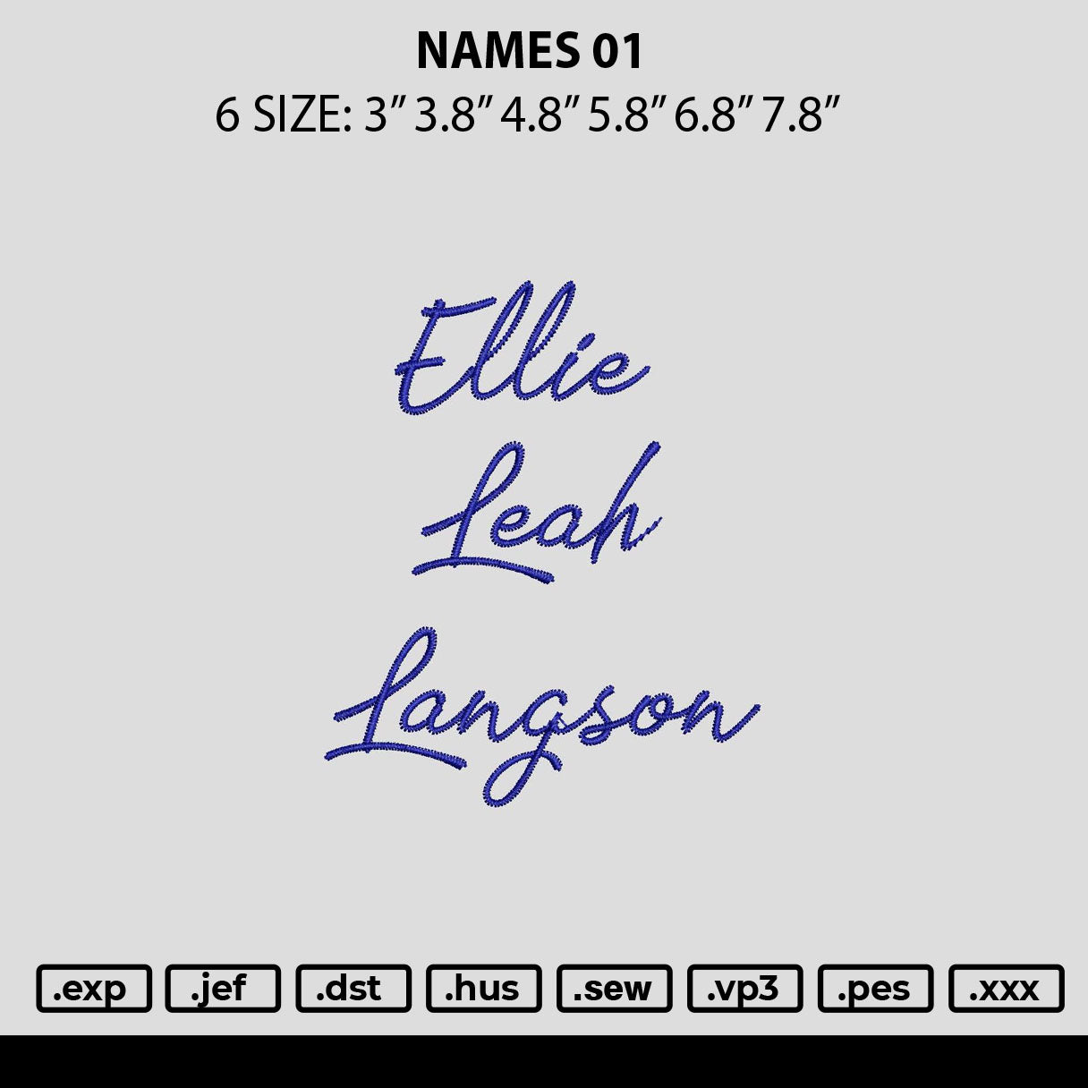 Names 01 Embroidery File 6 sizes