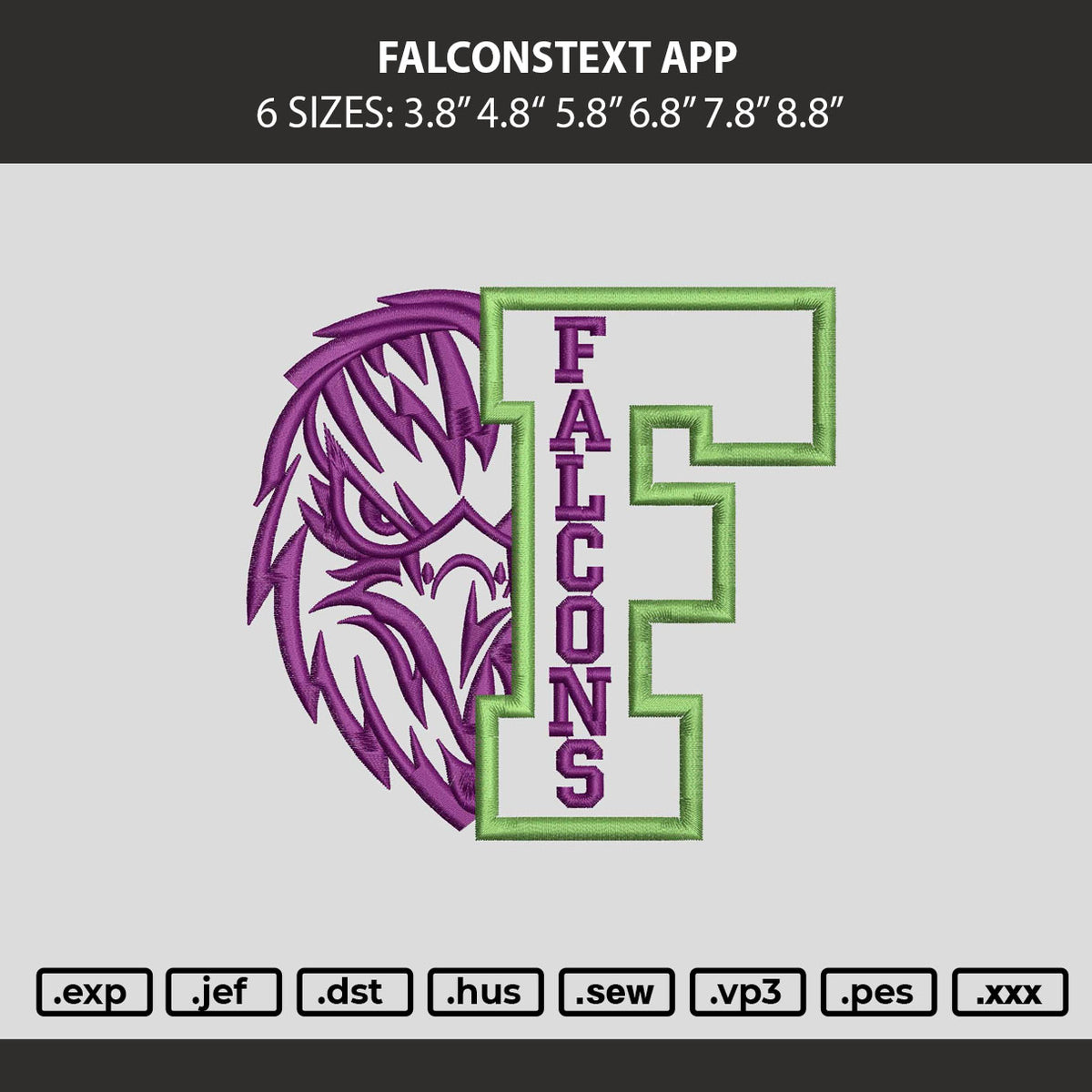 Falconstext App Embroidery Machine Design File 6 sizes