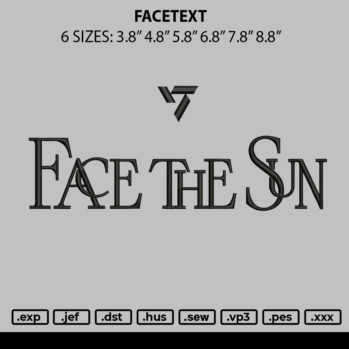 Facetext Embroidery File 6 sizes