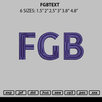 Fgbtext Embroidery File 6 sizes