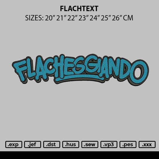 Flachtext Embroidery File 6 sizes