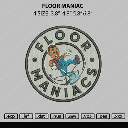 Floor Maniac Embroidery File 4 size