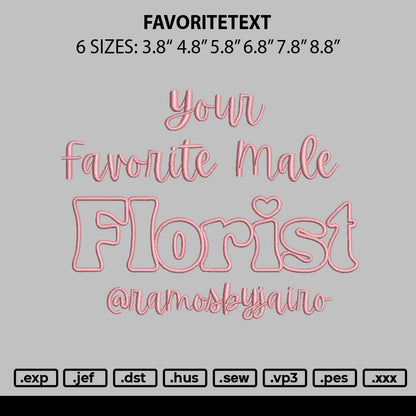 Favoritetext Embroidery File 6 sizes