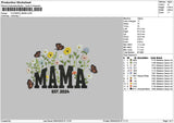 Mama Flowers Embroidery File 6 sizes