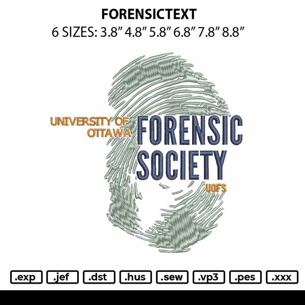 Forensictext Embroidery File 6 sizes