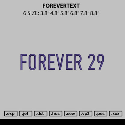 Forevertext Embroidery File 6 sizes