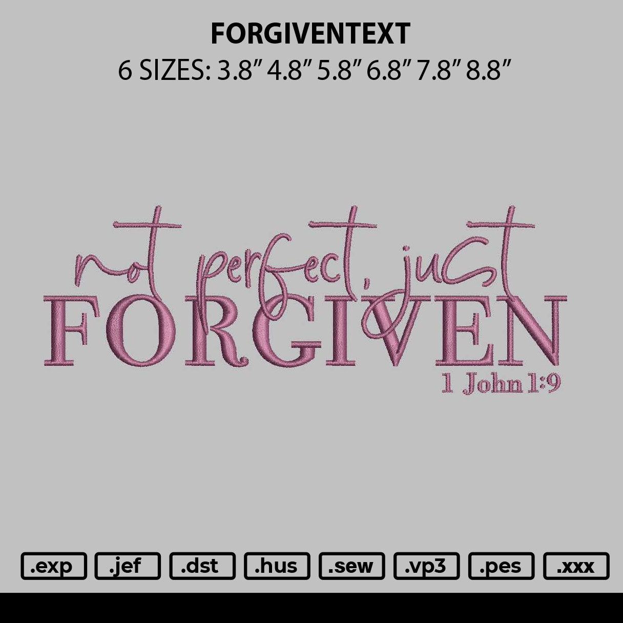 Forgiventext Embroidery File 6 sizes