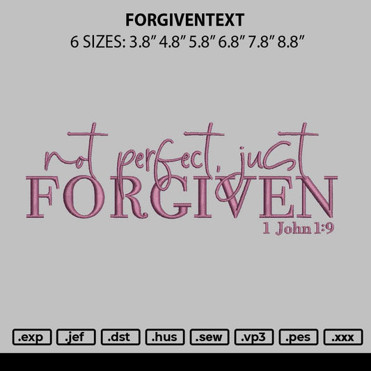 Forgiventext Embroidery File 6 sizes