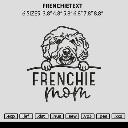 Frenchietext Embroidery File 6 sizes