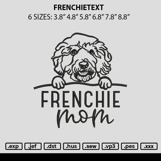 Frenchietext Embroidery File 6 sizes