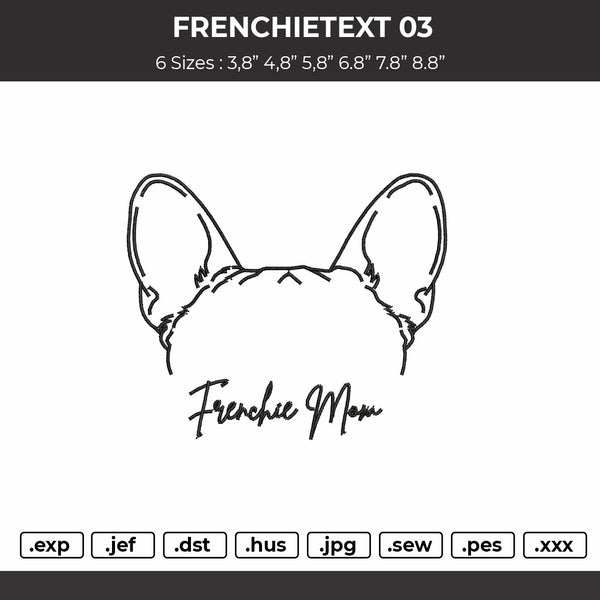 Frenchietext 03 Embroidery File 6 sizes