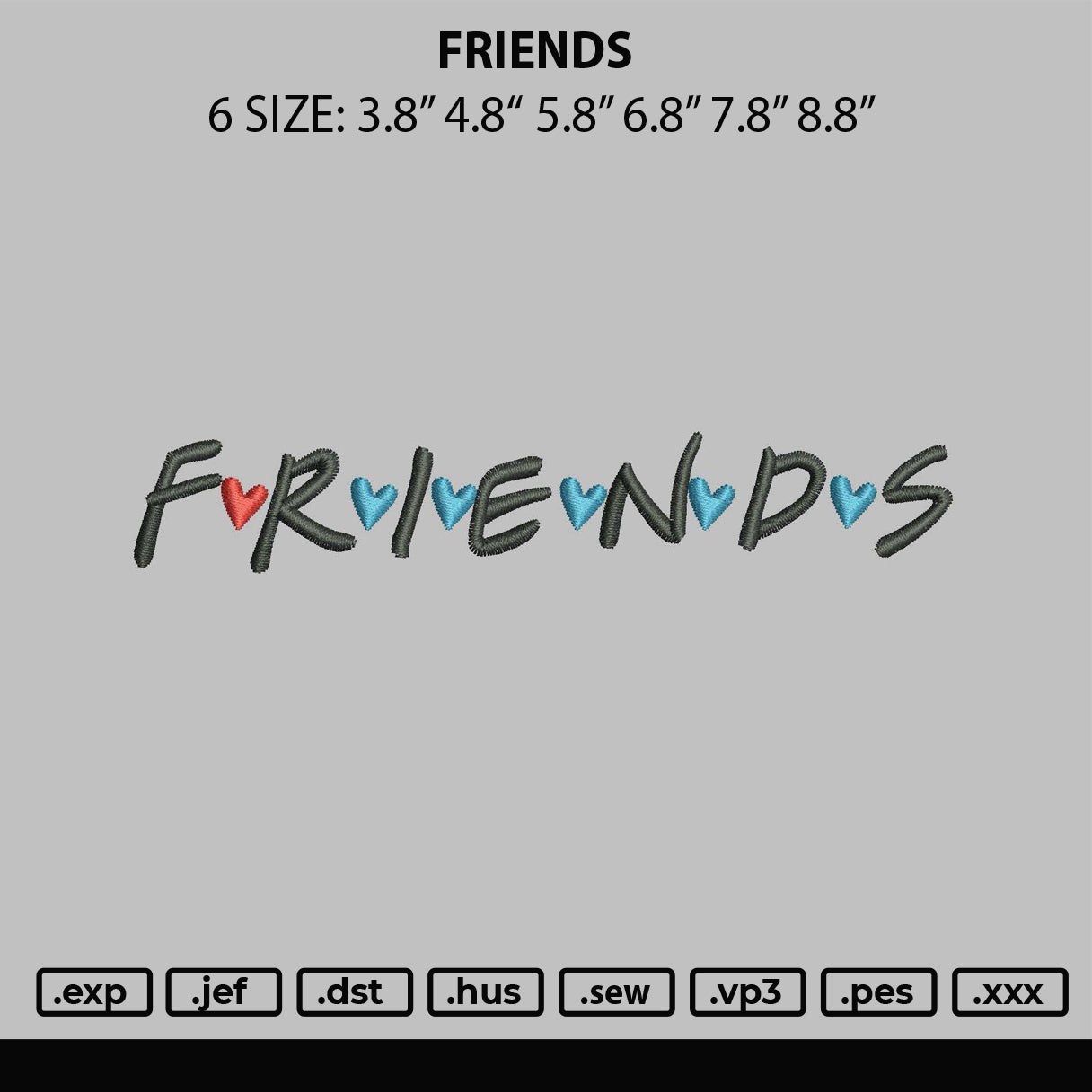 Friends Txt Embroidery File 6 sizes