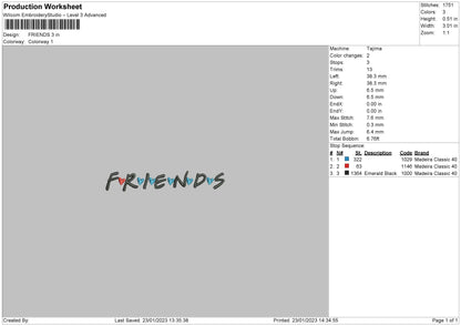Friends Txt Embroidery File 6 sizes