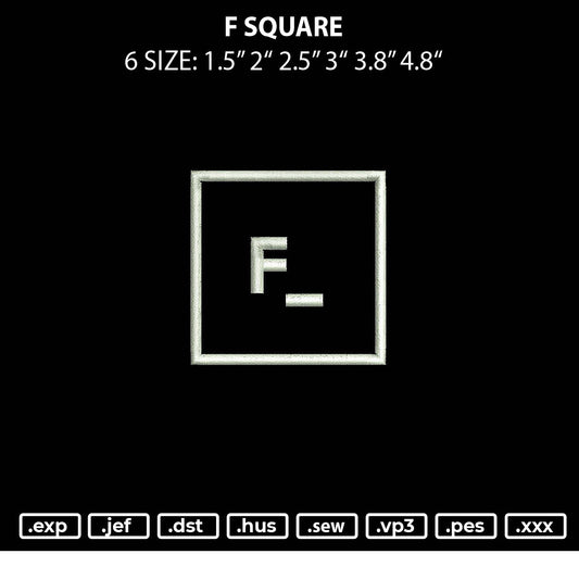 F Square Embroidery File 6 sizes