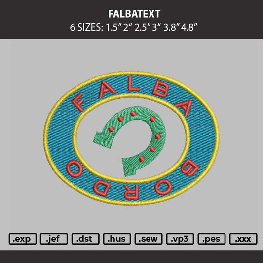 Falbatext Embroidery Machine Design File 6 sizes